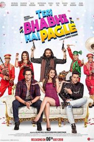 Teri Bhabhi Hai Pagle (2018) Full Movie Download Gdrive Link
