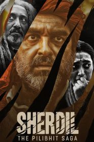 Sherdil: The Pilibhit Saga (2022) 1080p 720p 480p google drive Full movie Download