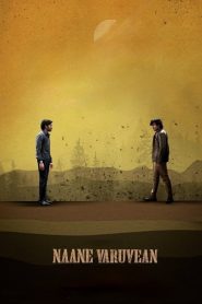 Naane Varuvean (2022) 1080p 720p 480p google drive Full movie Download
