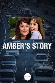 Amber’s Story (2006) 1080p 720p 480p google drive Full movie Download