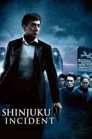 Shinjuku Incident (2009) 1080p 720p 480p google drive Full movie Download