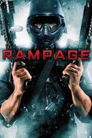 Rampage (2009) 1080p 720p 480p google drive Full movie Download