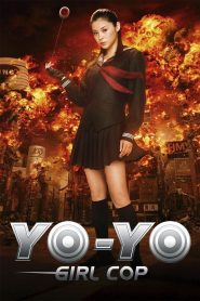 Yo-Yo Girl Cop (2006) 1080p 720p 480p google drive Full movie Download