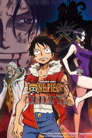 One Piece “3D2Y”: Overcome Ace’s Death! Luffy’s Vow to his Friends (2014) 1080p 720p 480p google drive Full movie Download