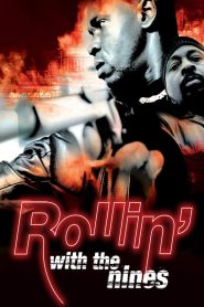 Rollin’ with the Nines (2006) 1080p 720p 480p google drive Full movie Download