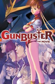 Gunbuster: The Movie (2006) 1080p 720p 480p google drive Full movie Download