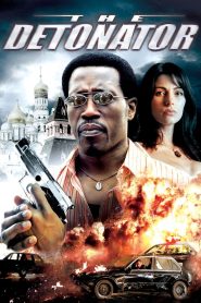The Detonator (2006) 1080p 720p 480p google drive Full movie Download