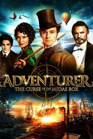 The Adventurer: The Curse of the Midas Box (2013) 1080p 720p 480p google drive Full movie Download