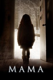 Mama (2013) 1080p 720p 480p google drive Full movie Download