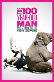 The 100 Year-Old Man Who Climbed Out the Window and Disappeared (2013) 1080p 720p 480p google drive Full movie Download