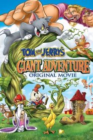 Tom and Jerry’s Giant Adventure (2013) 1080p 720p 480p google drive Full movie Download