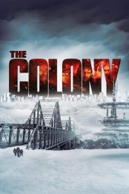 The Colony (2013) 1080p 720p 480p google drive Full movie Download