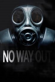 No Way Out (2021) 1080p 720p 480p google drive Full movie Download and watch Online