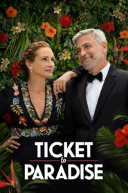 Ticket to Paradise (2022) 1080p 720p 480p google drive Full movie Download and watch Online