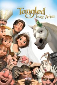 Tangled Ever After (2012) 1080p 720p 480p google drive Full movie Download