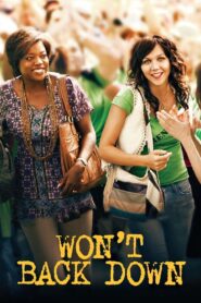 Won’t Back Down (2012) 1080p 720p 480p google drive Full movie Download