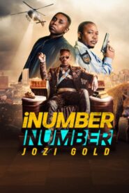 iNumber Number: Jozi Gold (2023) 1080p 720p 480p google drive Full movie Download and watch Online