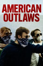 American Outlaws (2023) 1080p 720p 480p google drive Full movie Download