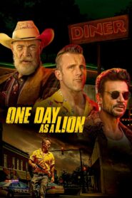 One Day as a Lion (2023) 1080p 720p 480p google drive Full movie Download