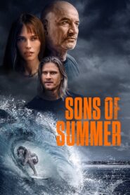 Sons of Summer (2023) 1080p 720p 480p google drive Full movie Download