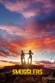 Smugglers (2023) 1080p 720p 480p google drive Full movie Download and watch Online