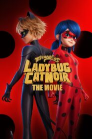 Miraculous: Ladybug & Cat Noir, The Movie (2023) 1080p 720p 480p google drive Full movie Download