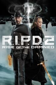 R.I.P.D. 2: Rise of the Damned (2022) 1080p 720p 480p google drive Full movie Download and watch Online