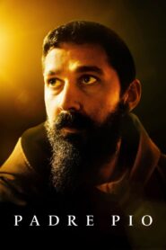 Padre Pio (2023) 1080p 720p 480p google drive Full movie Download and watch Online