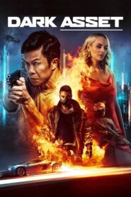 Dark Asset (2023) 1080p 720p 480p google drive Full movie Download and watch Online
