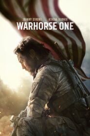 Warhorse One (2023) 1080p 720p 480p google drive Full movie Download