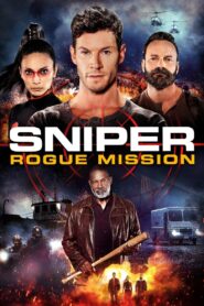 Sniper: Rogue Mission (2022) 1080p 720p 480p google drive Full movie Download and watch Online