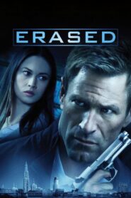 Erased (2012) 1080p 720p 480p google drive Full movie Download