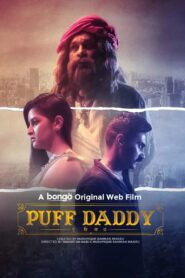 Puff Daddy (2023) Bangla BongoBD WEB-DL 720p | 1080p Full Movie Download – FlixBD