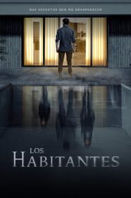 Los Habitantes (2023) 1080p 720p 480p google drive Full movie Download and watch Online