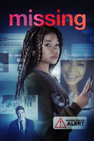 Missing (2023) 1080p 720p 480p google drive Full movie Download and watch Online