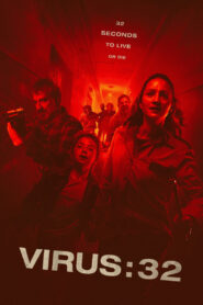 Virus:32 (2022) 1080p 720p 480p google drive Full movie Download and watch Online