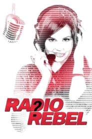 Radio Rebel (2012) 1080p 720p 480p google drive Full movie Download