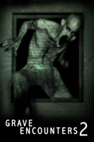 Grave Encounters 2 (2012) 1080p 720p 480p google drive Full movie Download