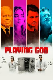 Playing God (2021) 1080p 720p 480p google drive Full movie Download and watch Online