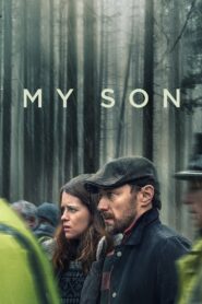 My Son (2021) 1080p 720p 480p google drive Full movie Download and watch Online
