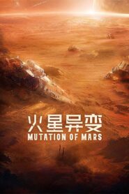 Mutation on Mars (2021) 1080p 720p 480p google drive Full movie Download and watch Online