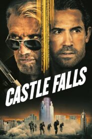 Castle Falls (2021) 1080p 720p 480p google drive Full movie Download and watch Online