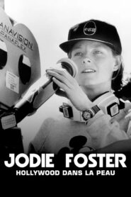 Jodie Foster, Hollywood Under the Skin (2021) 1080p 720p 480p google drive Full movie Download and watch Online