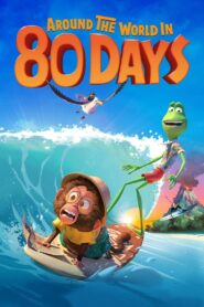 Around the World in 80 Days (2021) 1080p 720p 480p google drive Full movie Download and watch Online