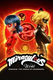 Miraculous World: Shanghai – The Legend of Ladydragon (2021) 1080p 720p 480p google drive Full movie Download and watch Online