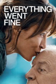 Everything Went Fine (2021) 1080p 720p 480p google drive Full movie Download and watch Online