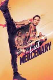 The Last Mercenary (2021) 1080p 720p 480p google drive Full movie Download and watch Online
