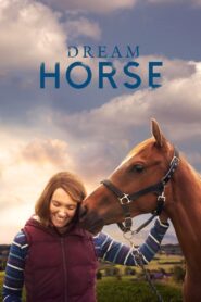 Dream Horse (2021) 1080p 720p 480p google drive Full movie Download and watch Online