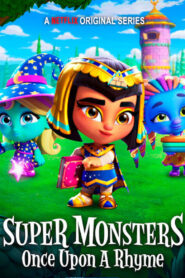 Super Monsters: Once Upon a Rhyme (2021) 1080p 720p 480p google drive Full movie Download and watch Online