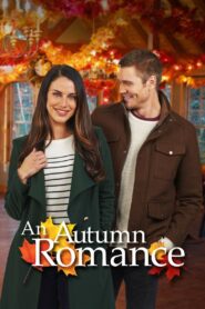 An Autumn Romance (2021) 1080p 720p 480p google drive Full movie Download and watch Online